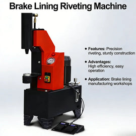 Vertical Brake Lining Riveting Machine Compact Design Space Saving for Small Auto Repair Factory High Performance