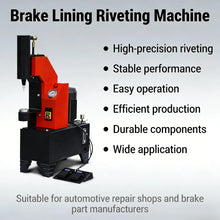 Load image into Gallery viewer, Foot Pedal Control Brake Riveting Machine Easy to Use One Person Operation for Auto Repair Service Center