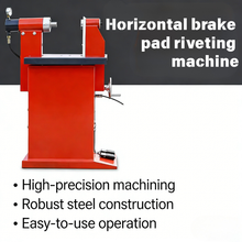 Load image into Gallery viewer, Powerful Horizontal Brake Shoe Riveting Machine, Energy-Saving &amp; Long Service Life for Auto Repair &amp; Brake Parts Factory