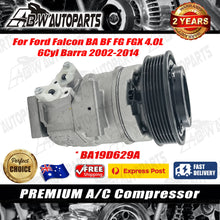 Load image into Gallery viewer, Air Con A/C AC Compressor for Ford Falcon BA BF FG FGX 4.0L Barra 2002-2014