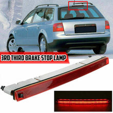 Load image into Gallery viewer, 3rd Rear High Brake Light Lamp 4B9945097A Fits FOR AUDI A6 S6 C5 AVANT 1998-2005