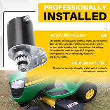 Load image into Gallery viewer, Starter FOR John Deere L100 L105 L107 LA100 LA105 LA110 LA115 LA125 D100 D115 AU