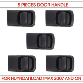 5pc Rear Right Outer Sliding Door Handle Black for Hyundai iLoad iMax TQ 08 -On