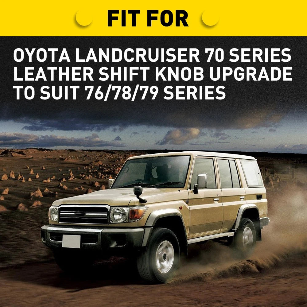 4X LEATHER SHIFT KNOB FOR TOYOTA LANDCRUISER 70 SERIES UPGRADE TO SUIT 76/78