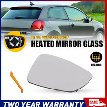 Load image into Gallery viewer, Right Side Mirror Glass for VW POLO 2010-2017 With Heated Convex Base Plate