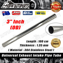 Load image into Gallery viewer, 3inch 76mm OD Exhaust Tube Pipe 304 Stainless Steel 1M LENGTH 1.35mm Thickness