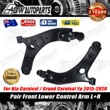 Load image into Gallery viewer, For KIA Carnival/Grand Carnival Yp 02/15-10/20 Front Lower Control Arms Set L+R