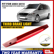 Load image into Gallery viewer, A6398200056 For Mercedes Benz Vito W639 LED Tail Light 3RD Brake Reverse Stop