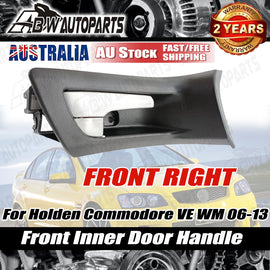 Front Inner Door Handle Right Driver side For Holden Commodore VE WM 2006-2013