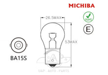 Load image into Gallery viewer, 10x BA15S 1156 Michiba Bayonet Globes 12V P21W For Car Reverse/Indicator Light