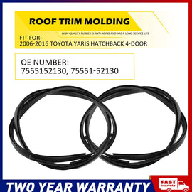 Car Roof Drip Moulding Side Finish Moulding Set Black For Toyota Yaris Hatchback