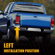 Load image into Gallery viewer, LH LHS Left Tail Light Lamp (No Fog) For Volkswagen VW Amarok 2H Ute 2010~2021