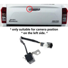Load image into Gallery viewer, Tailgate Back Up Reverse Camera with 4 Pins OE Plug for Isuzu D-Max 16-20