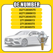 Load image into Gallery viewer, for Mercedes W203 W204 W211 CL203 R171 2002-14 Thermostat with Seal 2712030575