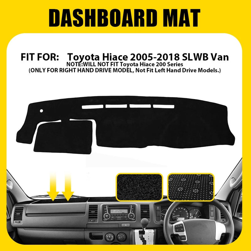 Dashmat Dashboard Cover for Toyota Hiace SLWB Van 2005-2018 RHD Black