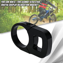 Load image into Gallery viewer, Digital Display Relocation Bracket Kit For Sur Ron X Light Bee for Segway X260