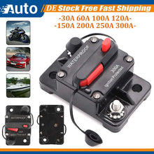 Load image into Gallery viewer, Waterproof Car Circuit Breaker Fuse Reset 120-300A 12V-48V DC Car Boat Auto IP67