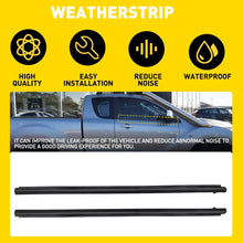 Load image into Gallery viewer, 4pcs Window Seal Weather Strips For Mazda BT50 2012-2019 2 Doors Single Cab