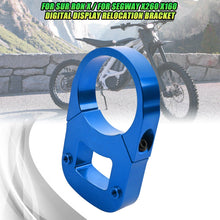 Load image into Gallery viewer, Digital Display Relocation Bracket For Sur Ron Light Bee X for Segway X260 Blue